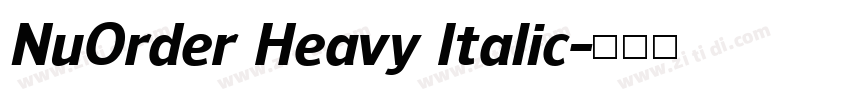 NuOrder Heavy Italic字体转换